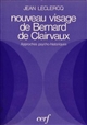 Nouveau visage de Bernard de Clairvaux : approches psycho-historiques