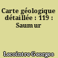 Carte géologique détaillée : 119 : Saumur