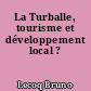 La Turballe, tourisme et développement local ?
