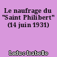 Le naufrage du "Saint Philibert" (14 juin 1931)