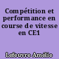 Compétition et performance en course de vitesse en CE1