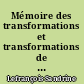 Mémoire des transformations et transformations de la mémoire : l'influence des transformations urbaines sur les transformations de la mémoire collective du groupe urbain