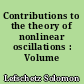 Contributions to the theory of nonlinear oscillations : Volume II