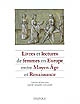 Livres et lectures de femmes en Europe entre Moyen-Âge et Renaissance
