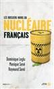 Les dossiers noirs du nucléaire français : Dominique Leglu, Monique Sené et Raymond Sené