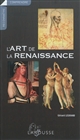 L'art de la Renaissance