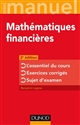 Mathématiques financières : l'essentiel du cours, exercices corrigés, sujet d'examen