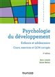 Psychologie du développement : enfance et adolescence : cours, exercices et QCM corrigés