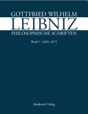 Philosophische Schriften : Band 1 : 1663-1672