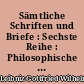 Sämtliche Schriften und Briefe : Sechste Reihe : Philosophische Schriften : Erste band : 1663-1672