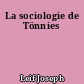 La sociologie de Tönnies