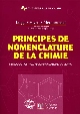 Principes de nomenclature de la chimie : introduction aux recommandations de l'IUPAC