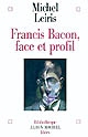 Francis Bacon : face et profil