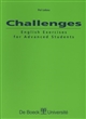 Challenges : English exercises for advanced students