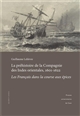 La préhistoire de la Compagnie des Indes orientales, 1601-1622 : les Français dans la course aux épices