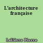 L'architecture française