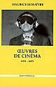 Oeuvres de cinéma : 1951-2007