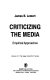 Criticizing the media : empirical approaches