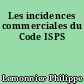 Les incidences commerciales du Code ISPS