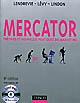 Mercator : théories et nouvelles pratiques du marketing