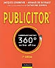 Publicitor : communication 360 ̊on line off line