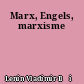 Marx, Engels, marxisme
