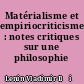 Matérialisme et empiriocriticisme : notes critiques sur une philosophie réactionnaire