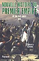 Nouvelle histoire du Premier Empire : IV : Les Cent-Jours, 1815
