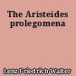 The Aristeides prolegomena