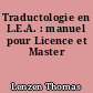 Traductologie en L.E.A. : manuel pour Licence et Master