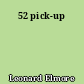 52 pick-up