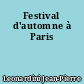 Festival d'automne à Paris