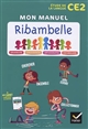 Mon manuel Ribambelle, étude de la langue CE2 : grammaire, conjugaison, orthographe, vocabulaire