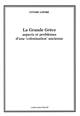 La Grande Grèce : aspects et problèmes d'une "colonisation" ancienne : Quatre conférences au Collège de France (Paris, 1982)