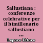 Sallustiana : conferenze celebrative per il bimillenario sallustiano anno accademico 1967-1968