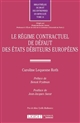 Lerégime contractuel de défaut des Etats débiteurs européens