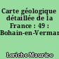 Carte géologique détaillée de la France : 49 : Bohain-en-Vermandois