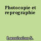 Photocopie et reprographie