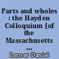 Parts and wholes : the Hayden Colloquium [of the Massachusetts Institute of technology] on scientific method and concept
