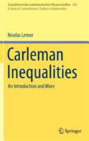 Carleman inequalities : an introduction and more