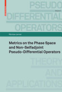 Metrics on the phase space and non-selfadjoint pseudo-differential operators