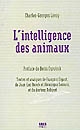L'intelligence des animaux selon Charles-Georges Leroy (1723-1789)