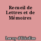 Recueil de Lettres et de Mémoires