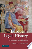 European legal history : a cultural and political perspective