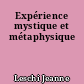 Expérience mystique et métaphysique