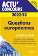 Questions européennes 2022-2023 : cours et QCM