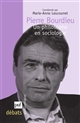 Pierre Bourdieu : un philosophe en sociologie