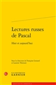Lectures russes de Pascal : hier et aujourd'hui