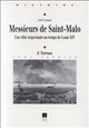 Messieurs de Saint-Malo : une élite négociante au temps de Louis XIV