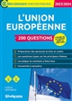 200 questions sur l'Union européenne